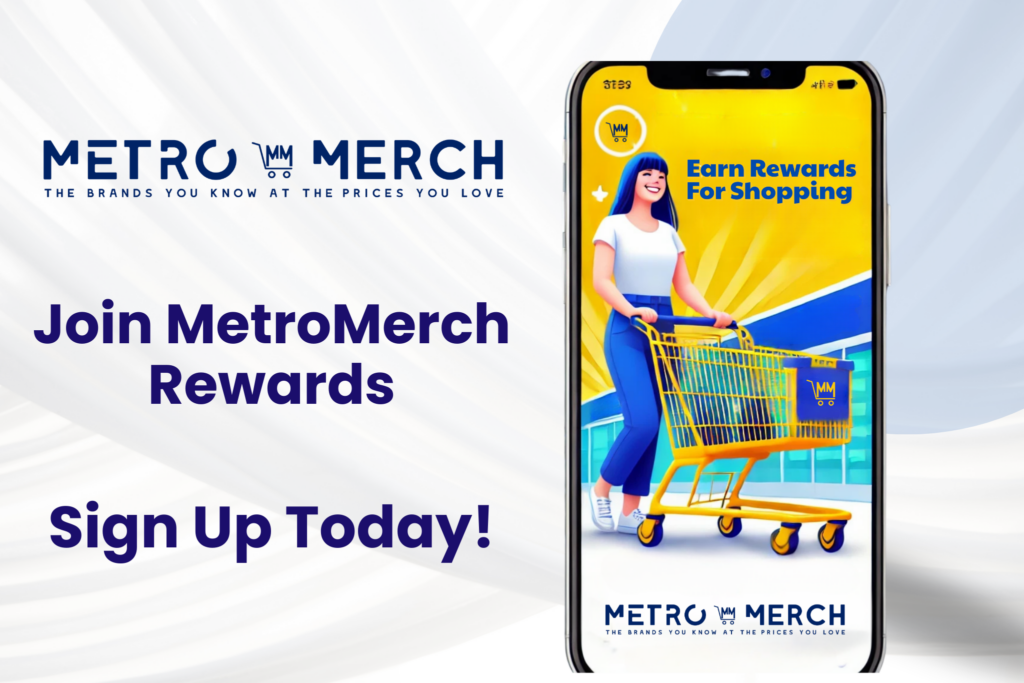 Join MetroMerch Rewards